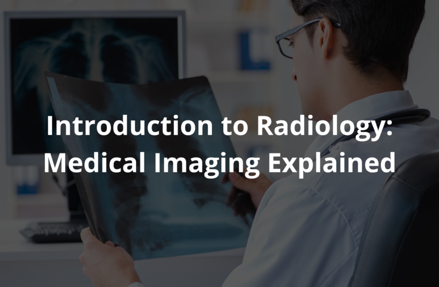 Introduction to Radiology