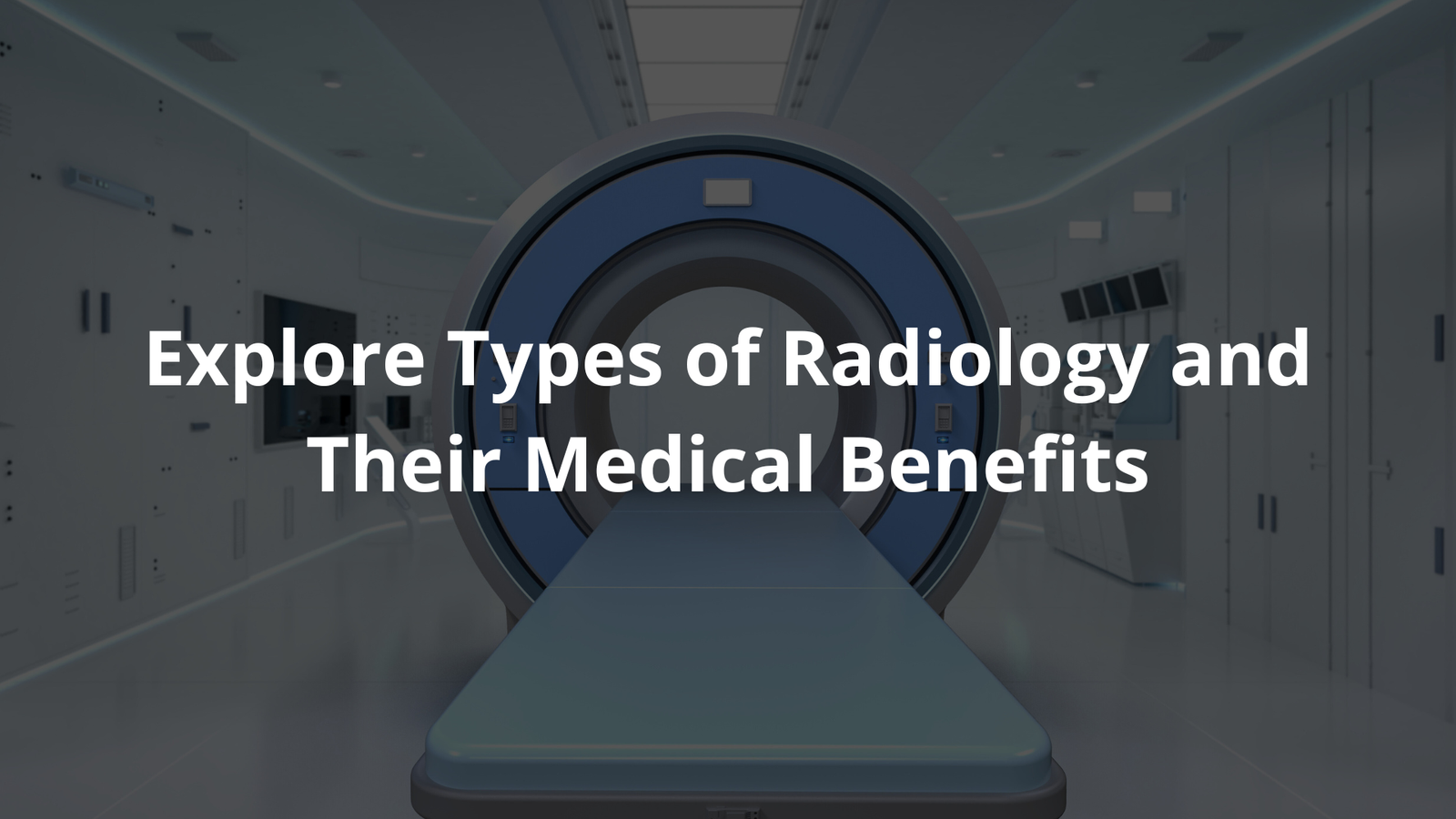 types of radiology