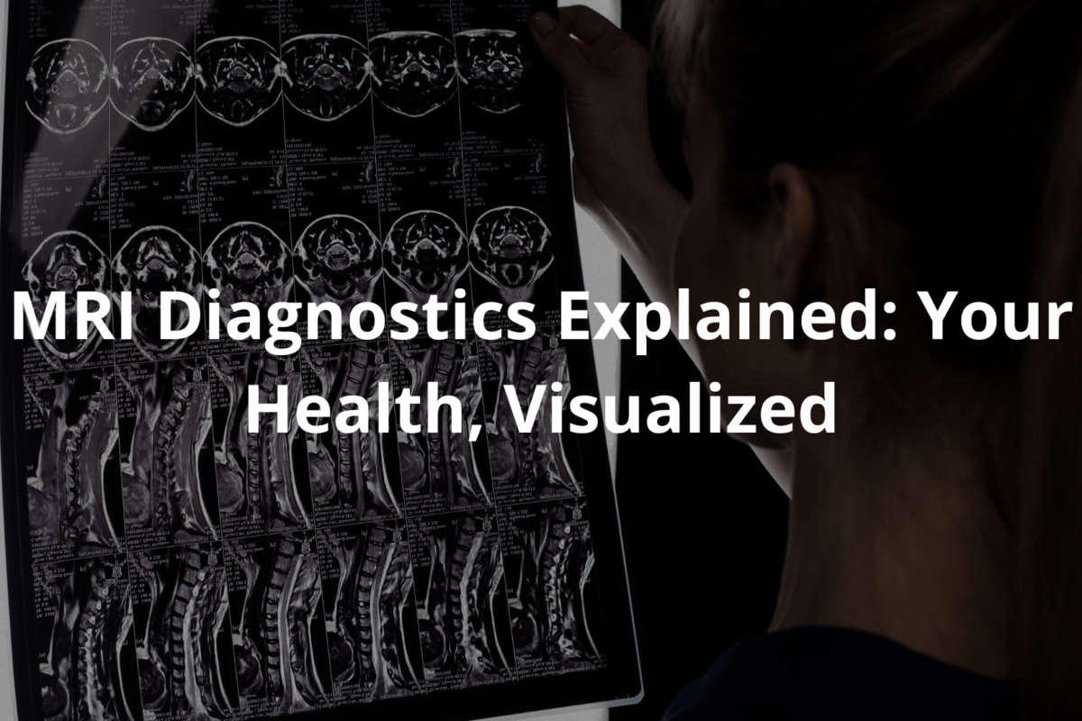 MRI Diagnostics