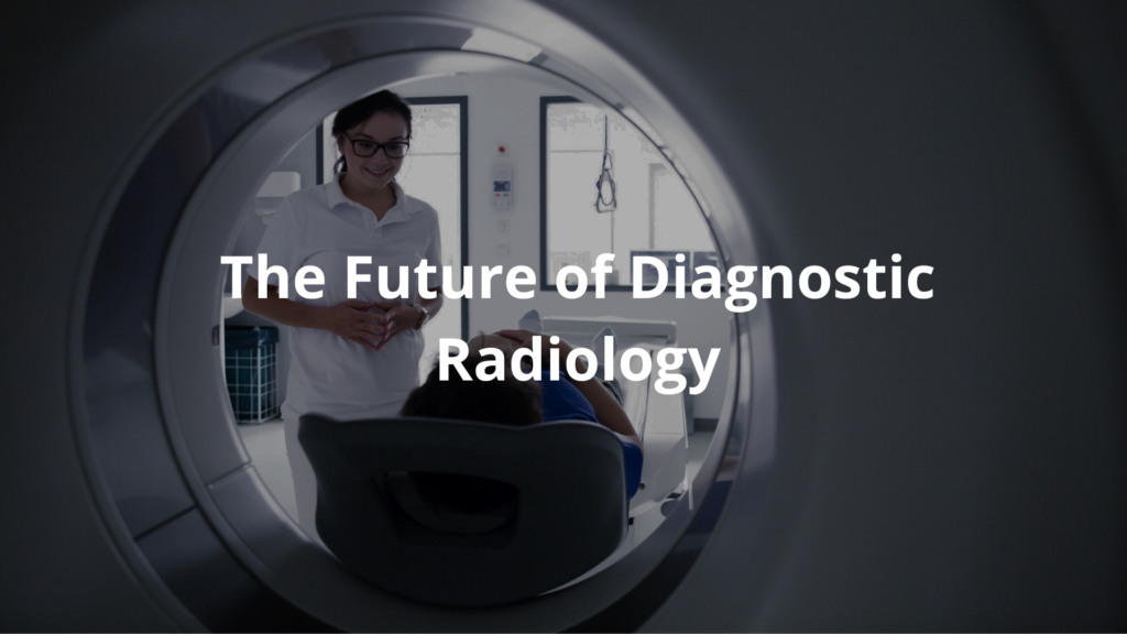 Diagnostic Radiology Meaning