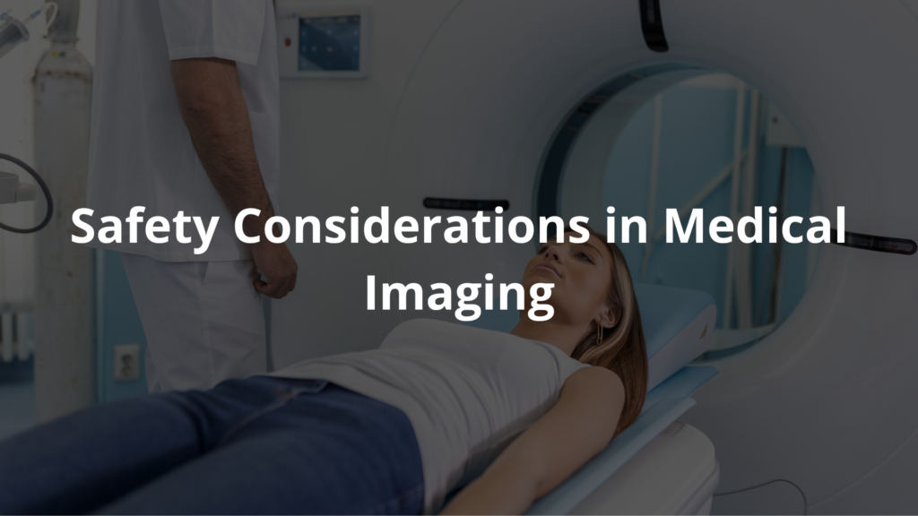 Medical Imaging Basics