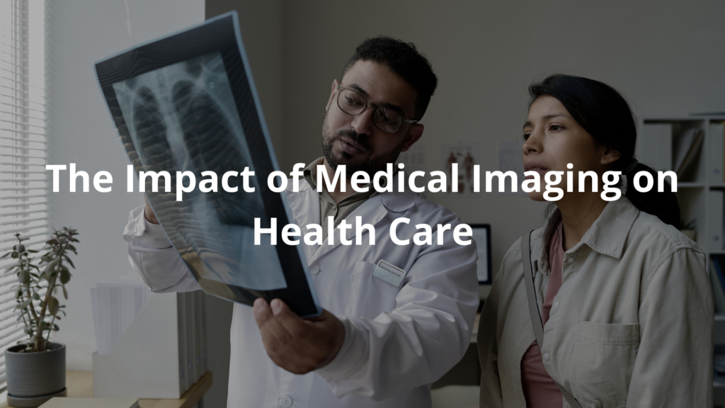 Medical Imaging for Treatment