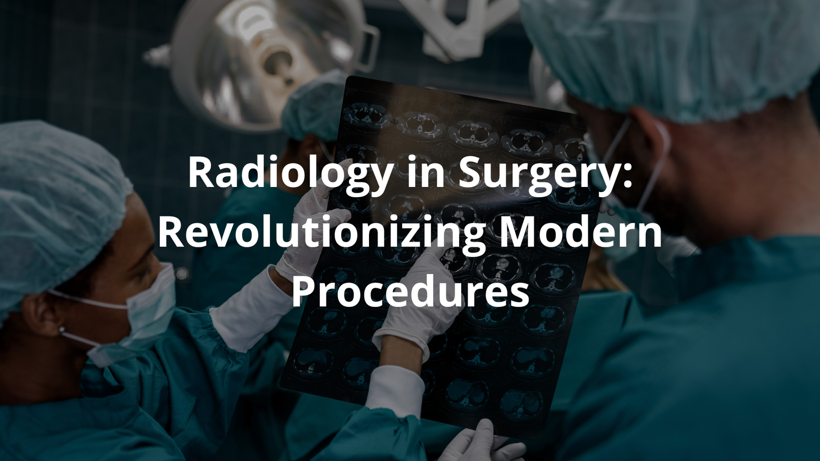 Radiology in Surgery