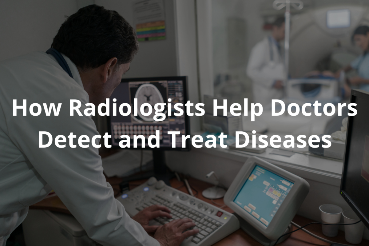 Importance of Radiologist