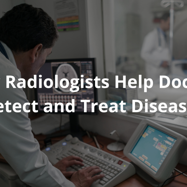 Importance of Radiologist