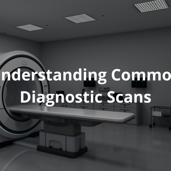 Common Diagnostic Scans