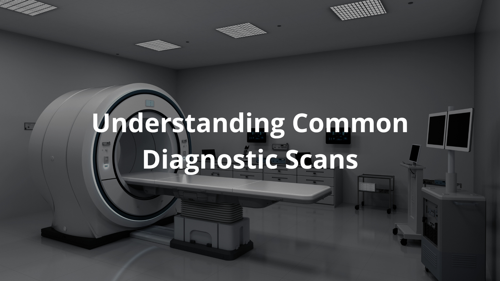 Common Diagnostic Scans