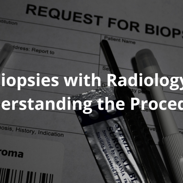 biopsies with radiology