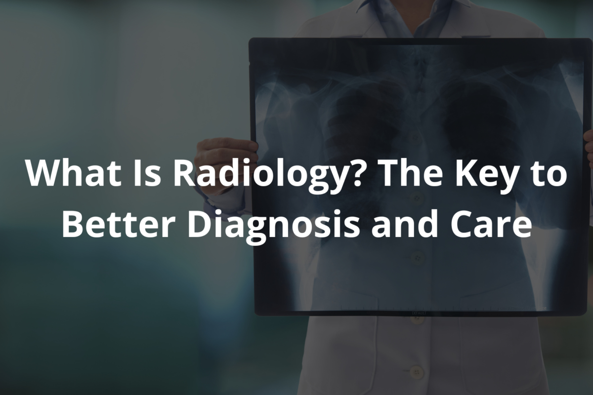 What is Radiology