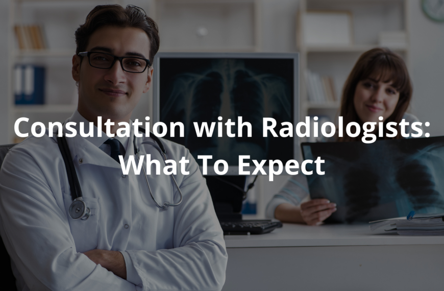 Consultation With Radiologists