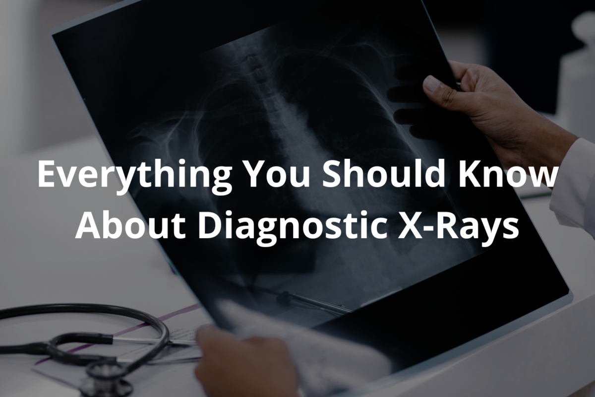 Diagnostic X-Rays