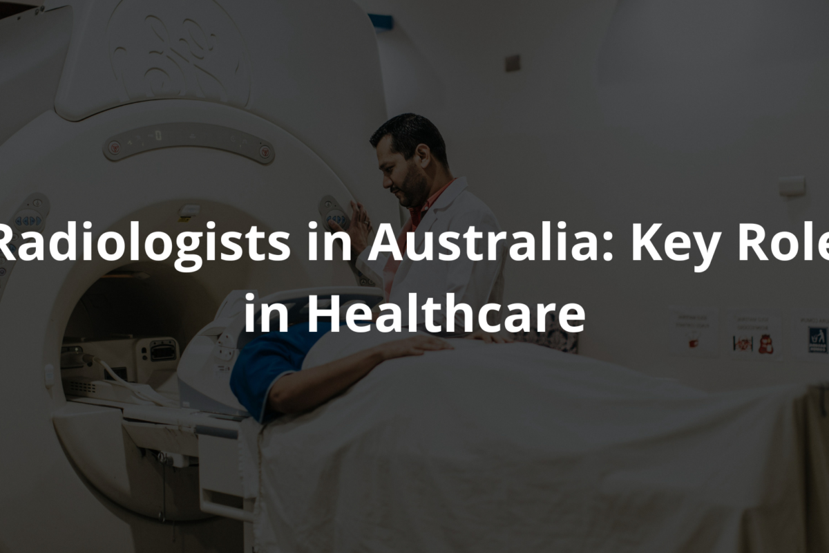 radiologist Australia