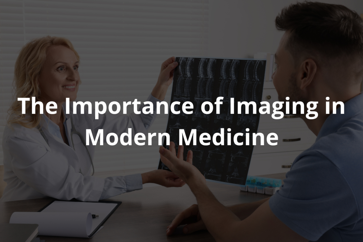 importance of imaging