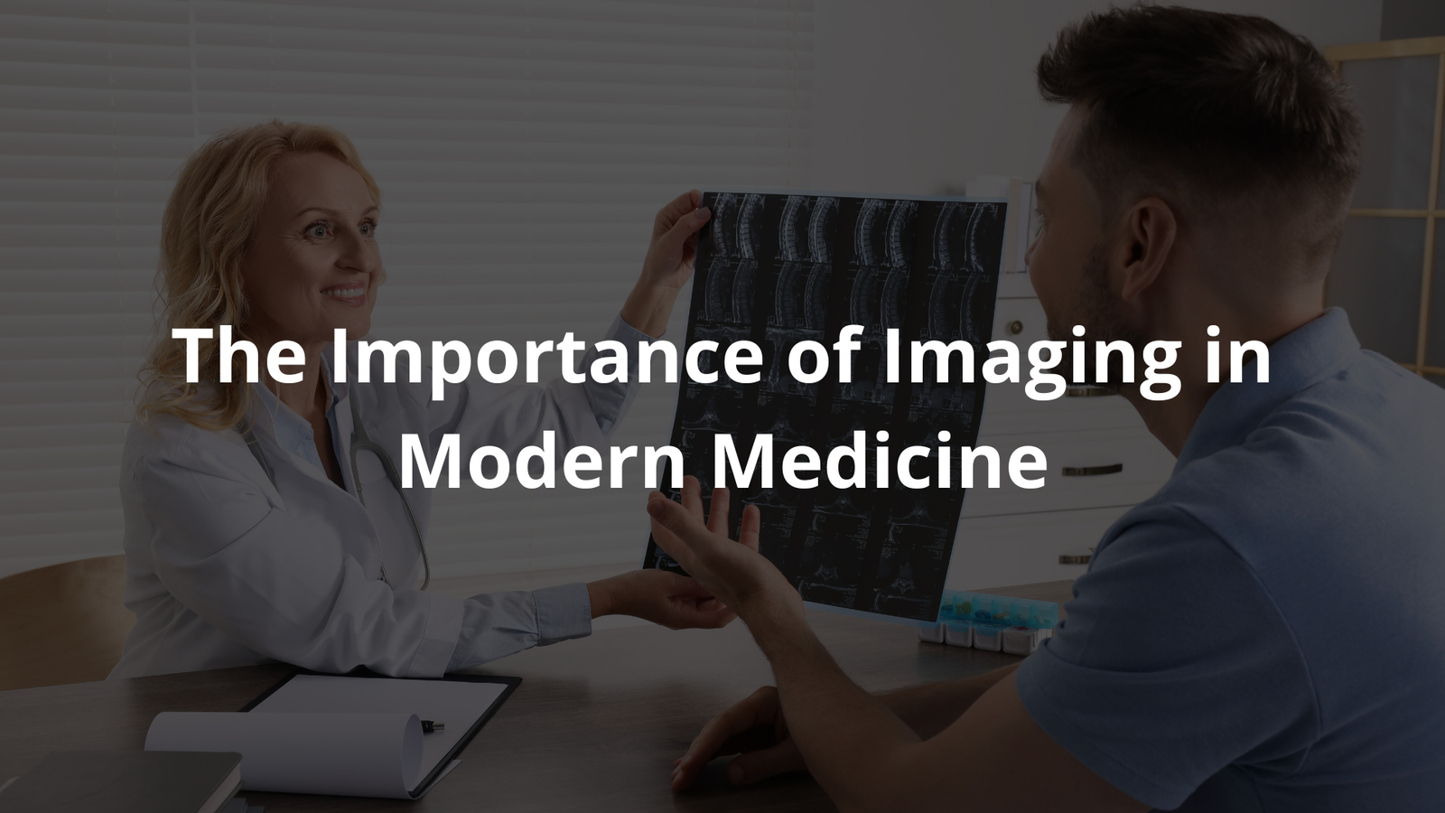 importance of imaging