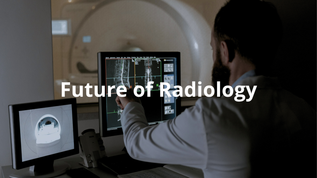 The Invention of Radiology: A Glimpse into Medical Imaging