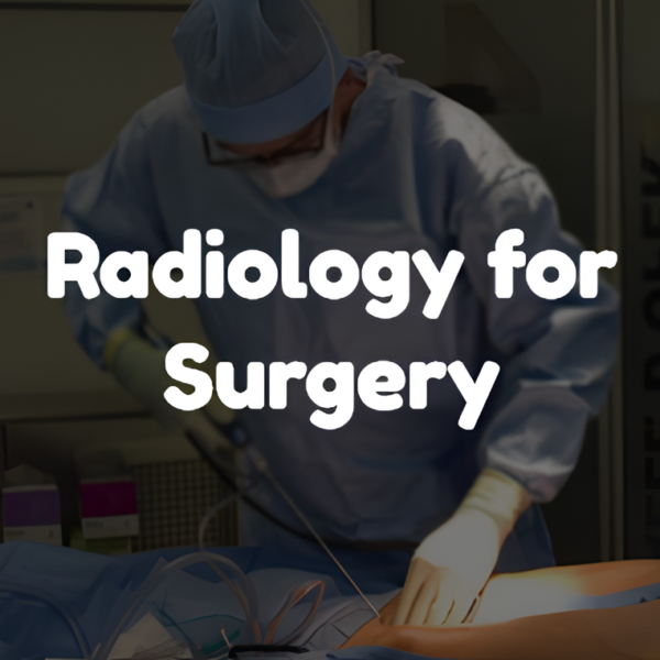 Radiology for Surgery