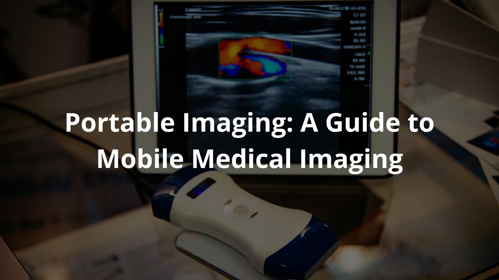 Portable Imaging