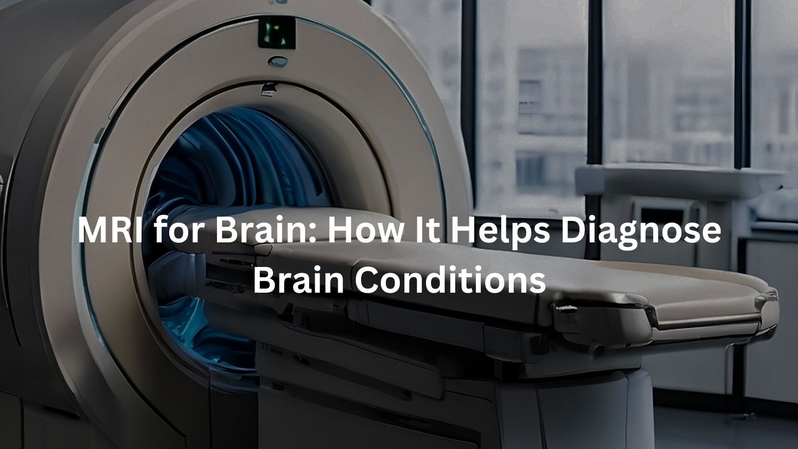 MRI for brain