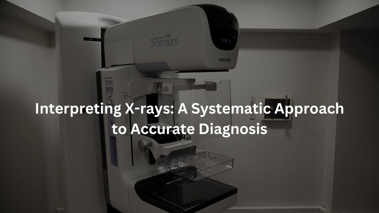 interpreting x-rays