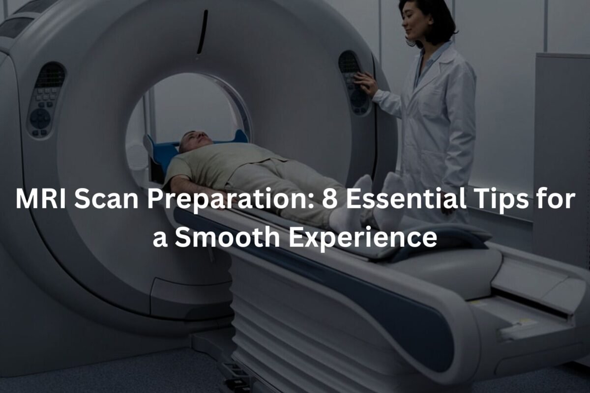 MRI scan preparation
