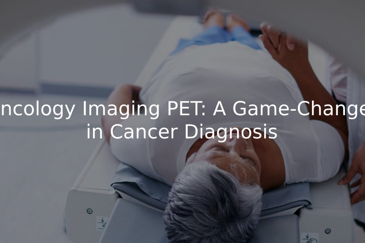 oncology imaging PET