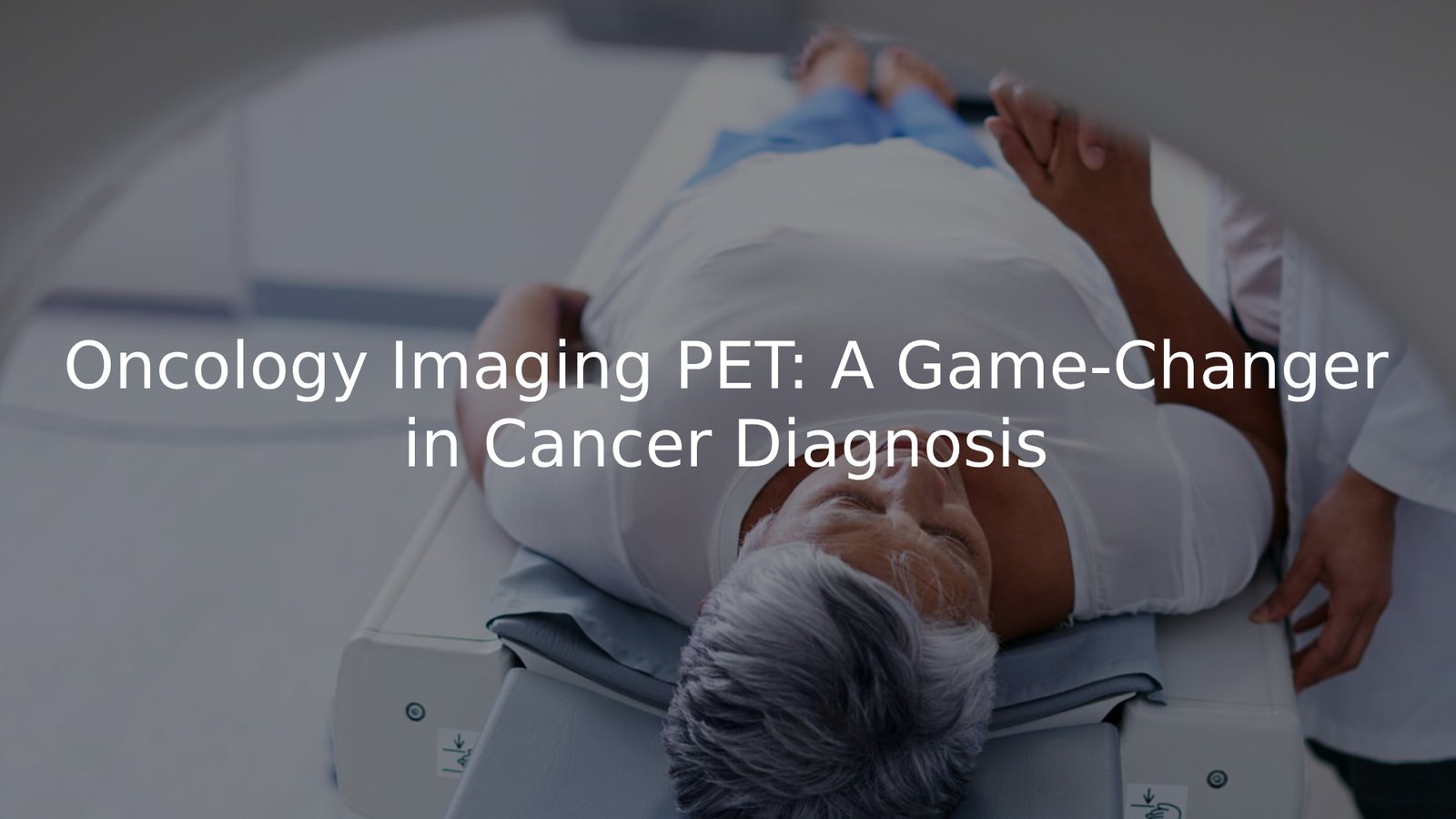 oncology imaging PET