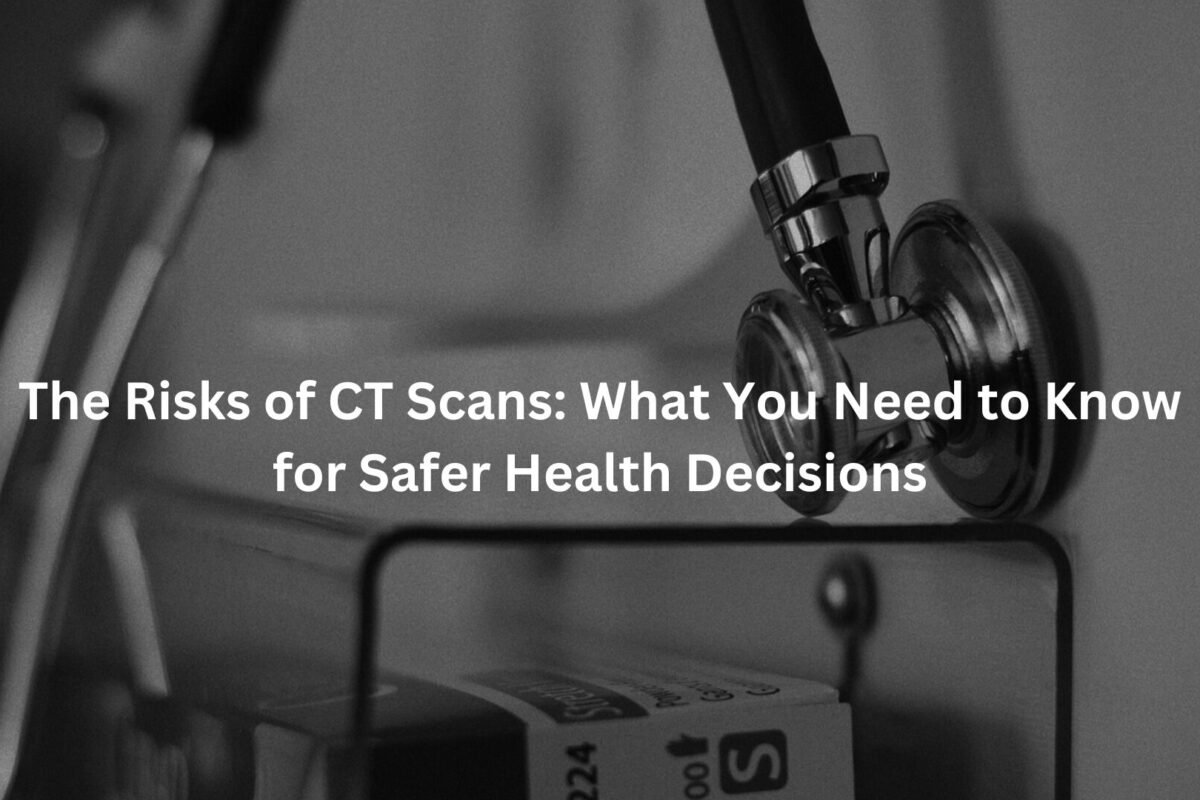 risks of CT scans