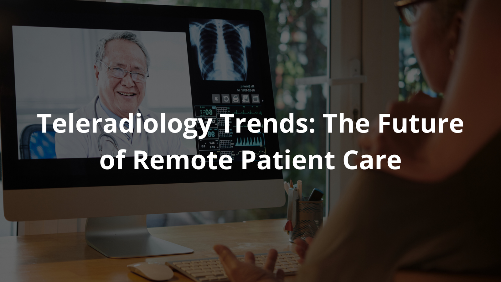 Teleradiology Trends