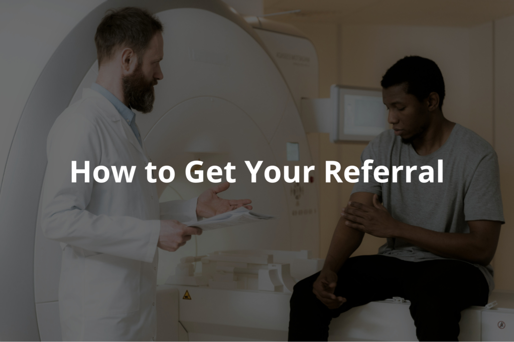 Getting a referral might feel like a big task, but it’s really quite simple