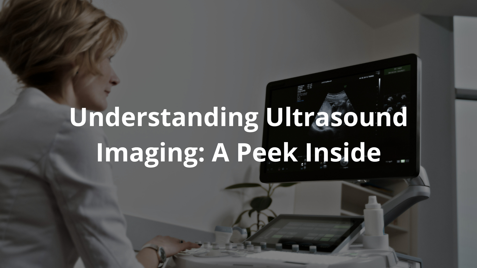 Learn about ultrasound imaging, how it works, and its roles in healthcare, including pregnancy and heart health.