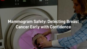 mammogram safety
