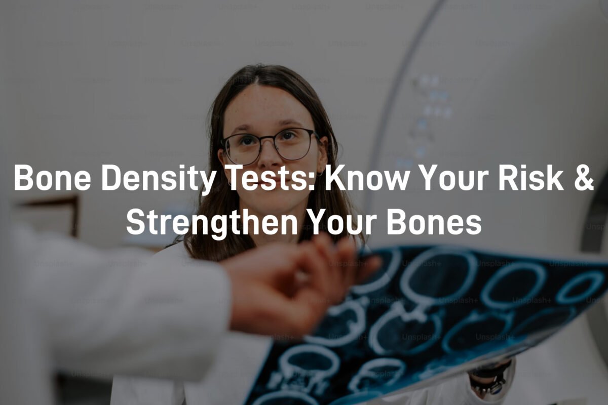 Bone density tests