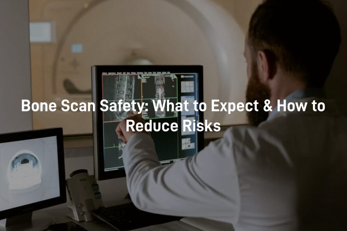 bone scan safety