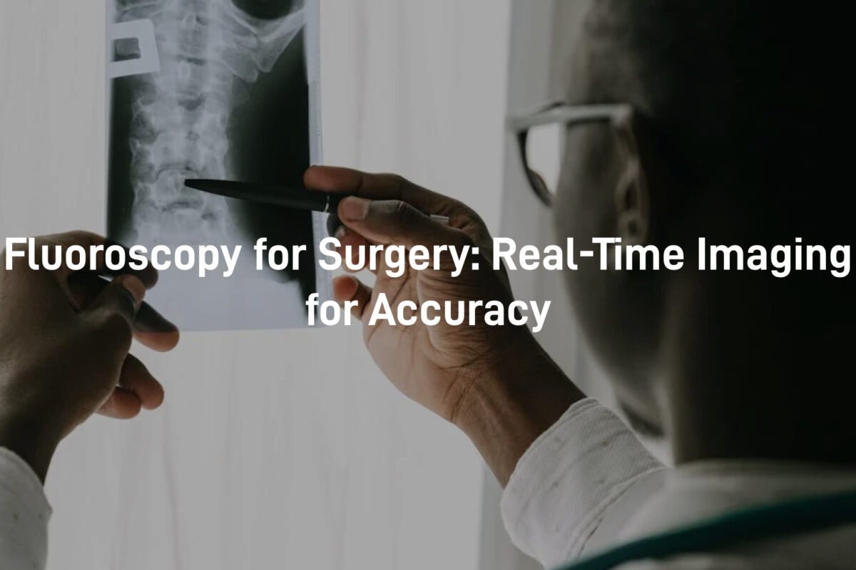 fluoroscopy for surgery