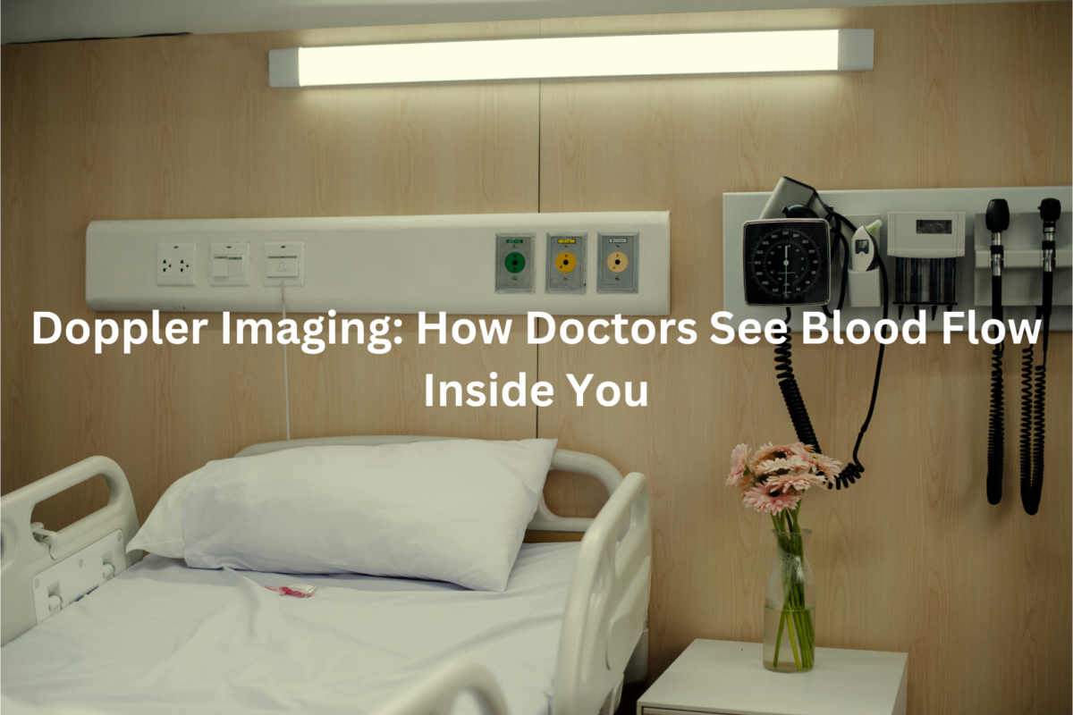 A medical examination room with a hospital bed, monitoring equipment, and text explaining Doppler imaging and how it allows doctors to see blood flow inside the body.