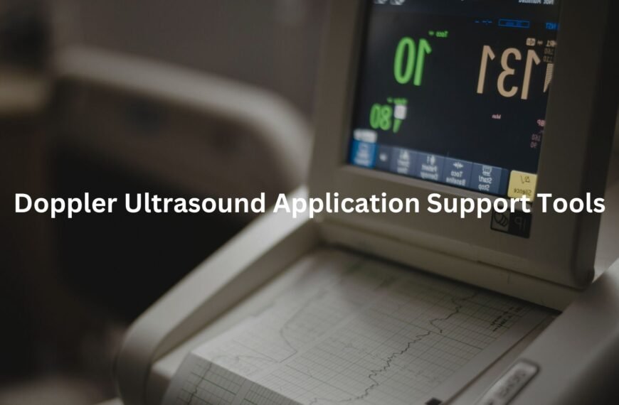 Doppler Ultrasound Application Support Tools