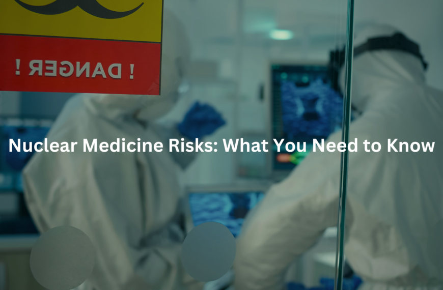 A healthcare professional wearing protective clothing is visible in a hospital or laboratory environment, alongside a sign warning about nuclear medicine risks.