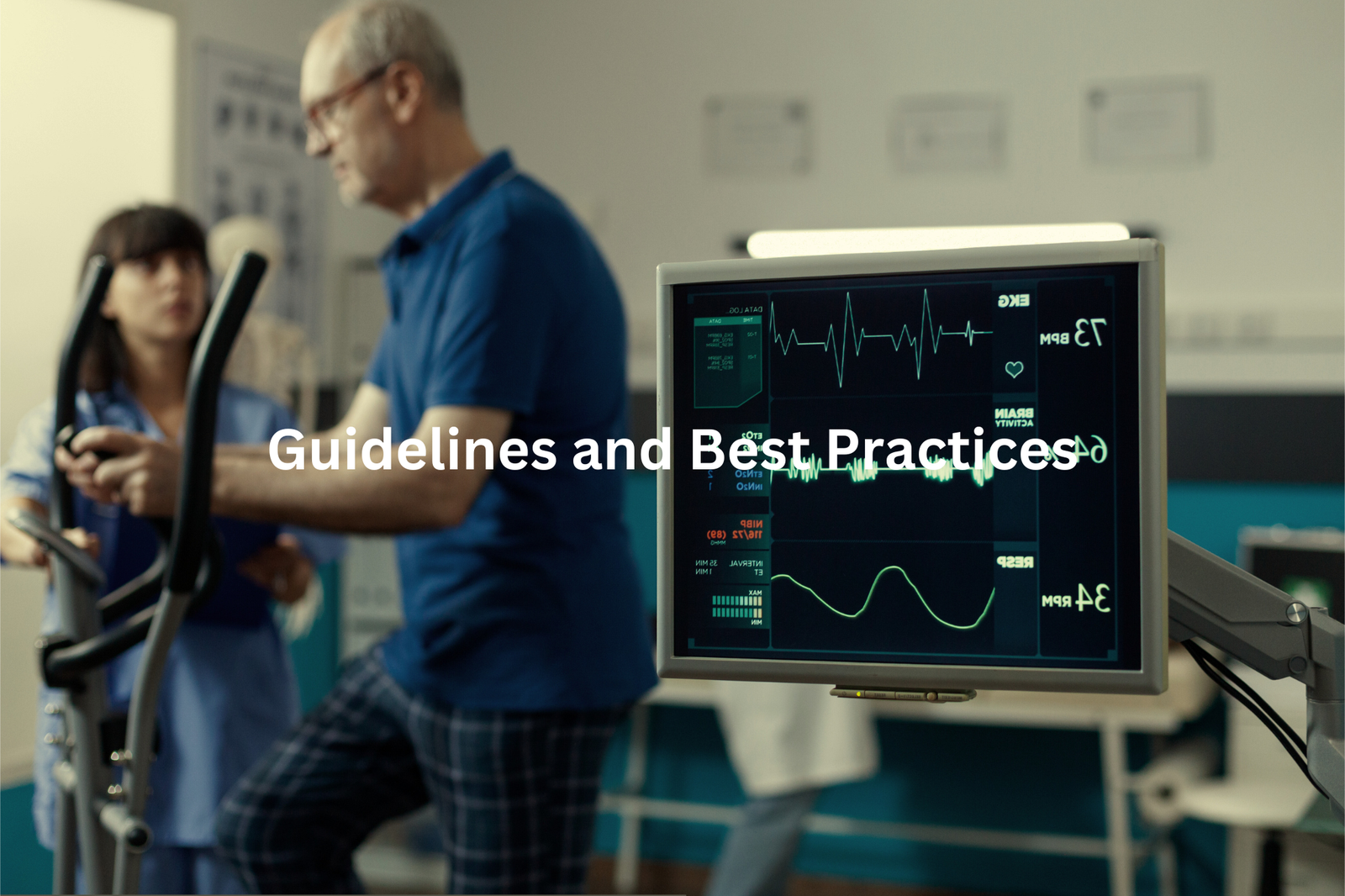 A healthcare worker discussing patient information with a patient with a display screen in the foreground showing medical data and the text Guidelines and Best Practices