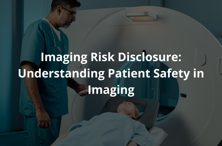 Imaging Risk Disclosure