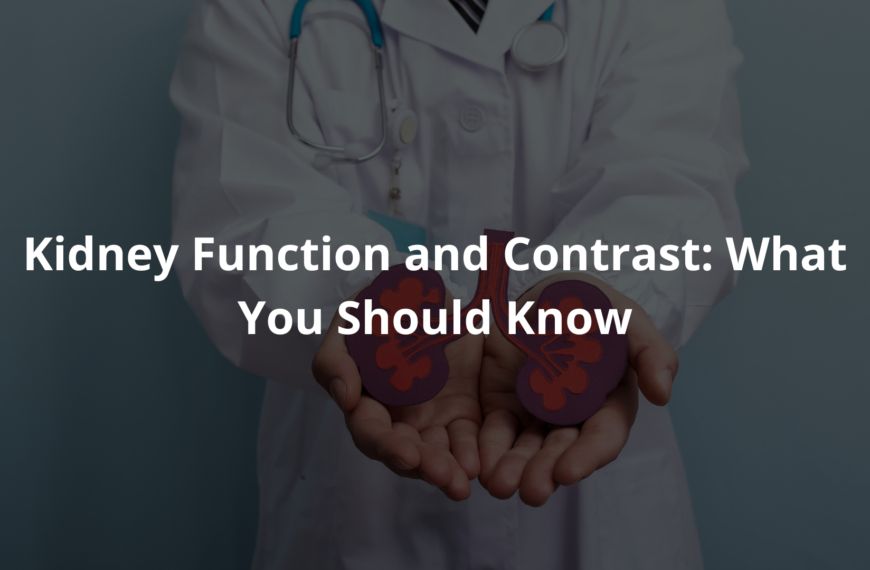 Kidney Function and Contrast