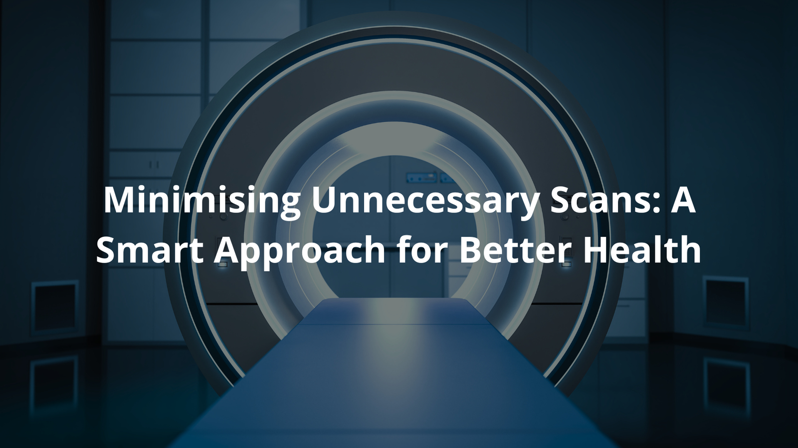 Minimising Unnecessary Scans