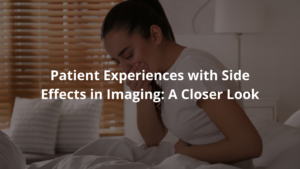 Patient Experiences with Side Effects