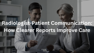 A radiologist discussing medical imaging results with a patient, highlighting the importance of clear communication in healthcare.